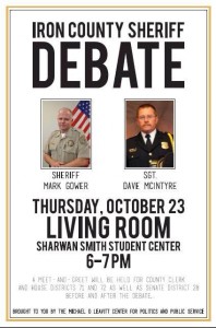 Event flyer for the debate between Mark Gower and Dave McIntyre for Iron County Sheriff on Oct. 23, 2014 | Photo courtesy of the Michael O. Leavitt Center, St. George News