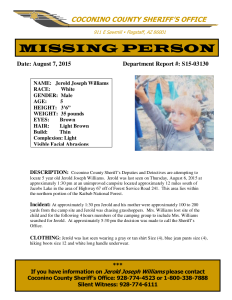 Missing Person Poster – Jerold Joseph Williams went missing in the area of the Kaibab National Forest, August 6, 2015. CONTACT Coconino County Sheriff’s Office 928-774-4523 | Photos courtesy of the North Kaibab Ranger District, St. George News | Click on image to enlarge